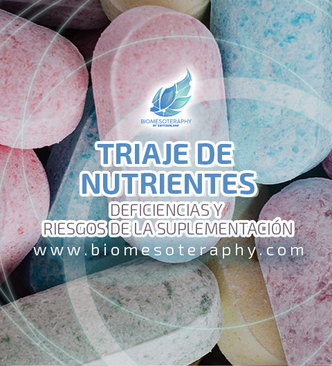 Triaje de nutrientes, deficiencias y riesgos de la suplementación